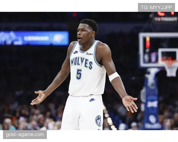 爱德华兹无球跑动效率提升，主导森林狼外线进攻